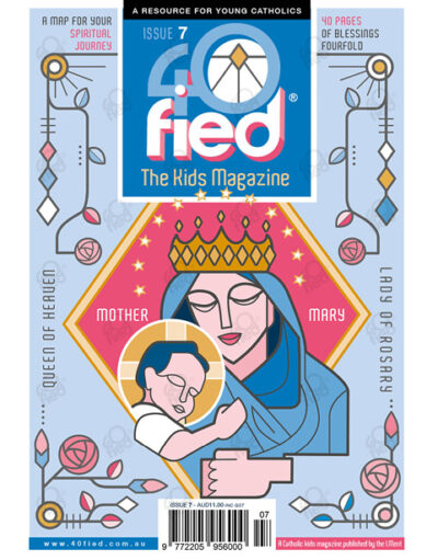 Issue # 7 <br/>The Catholic Kids Magazine