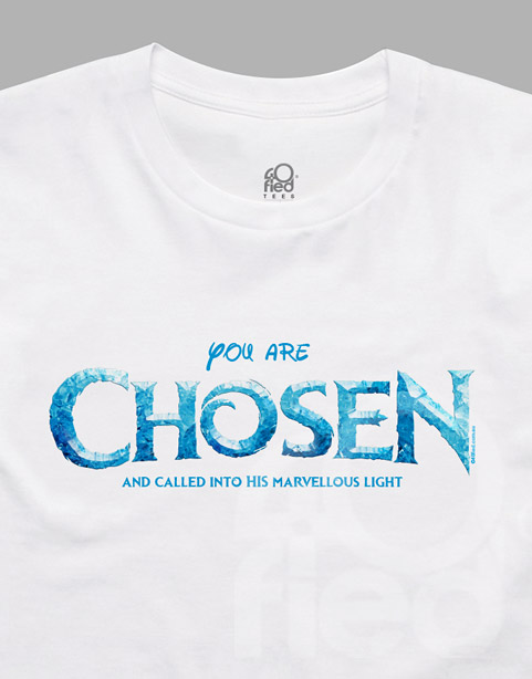 You Are Chosen Catholic Tshirt