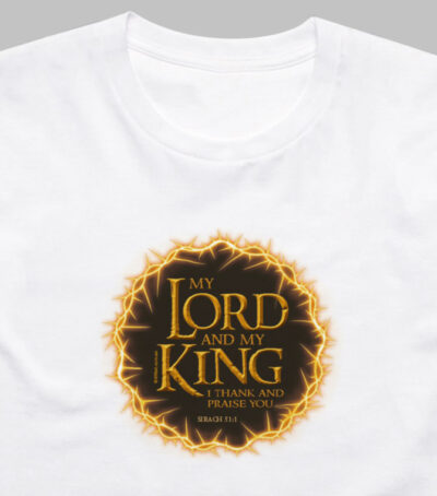My Lord and My King<br>Catholic Tee
